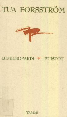 Lumileopardi; Puistot: Kaksi runoelmaa
