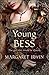 Young Bess (Elizabeth Trilogy, #1)