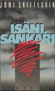 Isäni, sankari