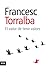 El valor de tenir valors by Francesc Torralba i Roselló