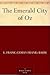 The Emerald City of Oz by L. Frank Baum