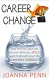 Career Change by Joanna Penn