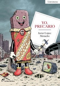 Yo, precario (Paperback)
