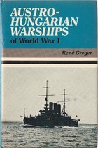 Austro-Hungarian warships of World War I (Hardcover)