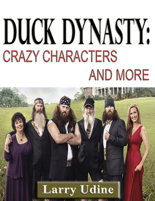 Duck Dynasty: Crazy Characters and More (ebook)