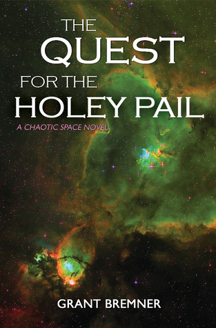 The Quest for the Holey Pail (Paperback)