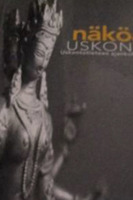 Näköaloja uskontoon: Uskontotieteen ajankohtaisia suuntauksia