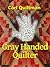 Gray Handed Quilter