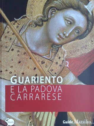 Guariento e la Padova carrarese (Paperback)