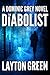 The Diabolist (Dominic Grey #3)
