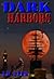 Dark Harbors