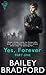 Yes, Forever Part 1