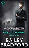 Yes, Forever Part 1