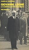 Giovanni Leone: La carriera di un Presidente