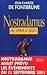 Nostradamus : de 1999 à l'âge d'or