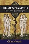 The Missing Myth by Gilles Herrada