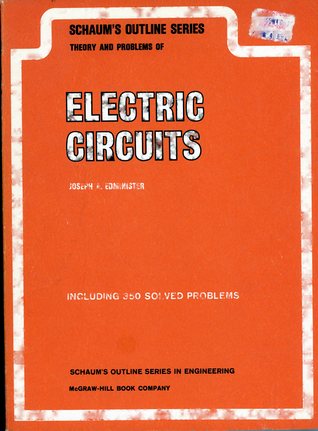 Theory and Problems of Electric Circuits
