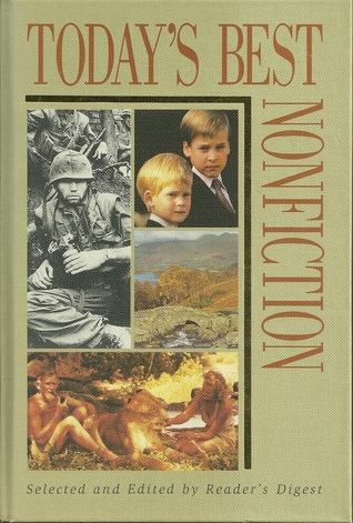 Reader's Digest - Today's Best Nonfiction - The Great Safari, Royal Children, Unreasonable Behaviour, Memoirs of a Fellwanderer