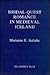 Bridal-Quest Romance in Medieval Iceland (ISLANDICA)