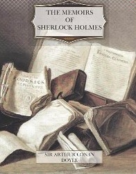 The Memoirs of Sherlock Holmes