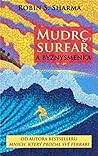 Mudrc, Surfař a B...