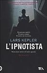 L'ipnotista by Lars Kepler