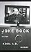 Joke Book by Victor "Kool AD" Vazquez