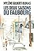 Les deux saisons du faubourg by Mylène Gilbert-Dumas