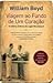 Viagem ao Fundo de um Coração by William  Boyd