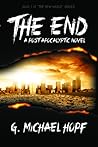The End by G. Michael Hopf