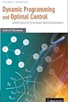 Dynamic Programming and Optimal Control, Vol. 2 by Dimitri P. Bertsekas