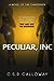 Peculiar, INC (The Charisma...