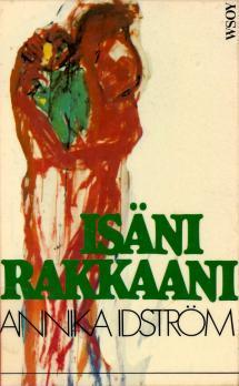 Isäni rakkaani (Unknown Binding)