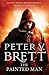The Painted Man by Peter V. Brett