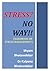 Stress? No Way!! (Handbook on Stress Management)