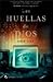 Las Huellas De Dios (La Otra Orilla) by Greg Iles