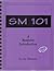 SM 101: A Realistic Introduction