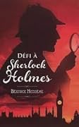 Défi à Sherlock Holmes