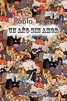 Un año sin amor