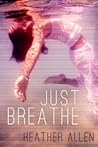 Just Breathe