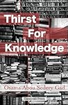 Thirst for Knowledge Thirst for Knowledge