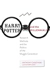 Harry Potter and the Millennials by Anthony Gierzynski