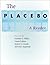 The Placebo by Franklin G. Miller