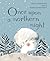 Once Upon a Northern Night