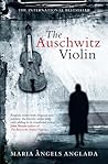 the auschwitz violin the auschwitz violin