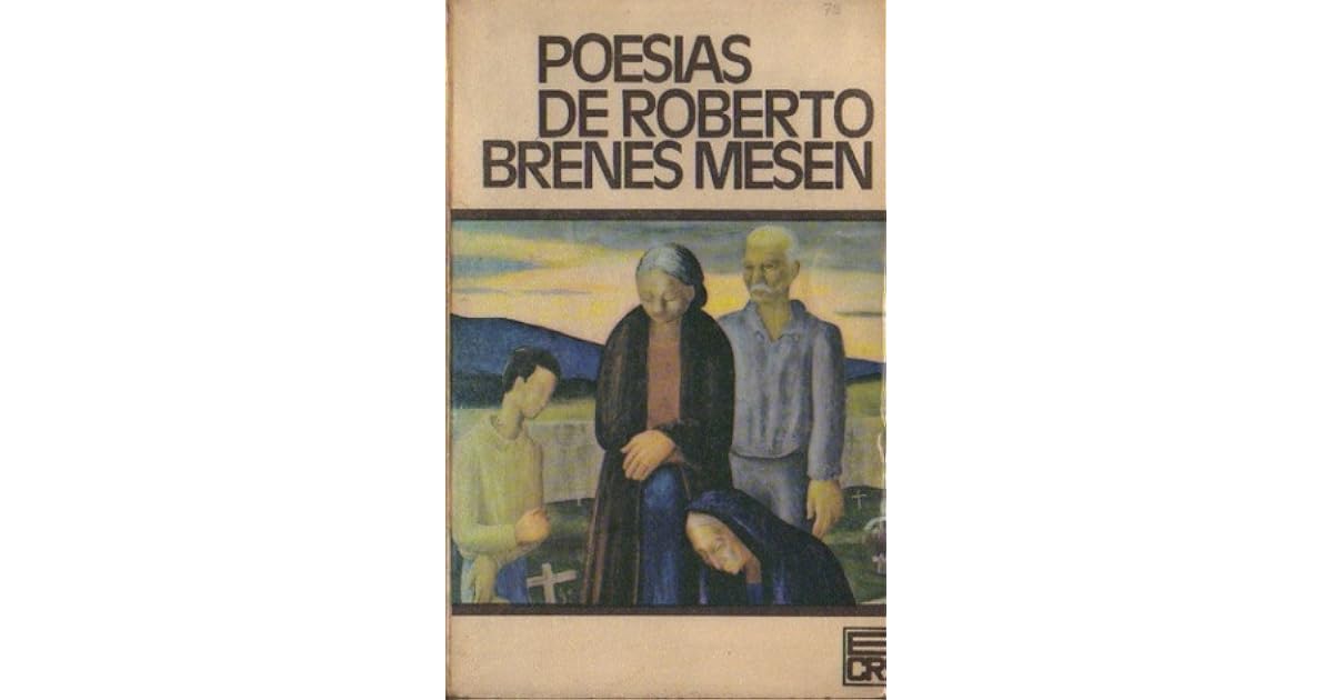 Poesías de Roberto Brenes Mesén by Roberto Brenes Mesén