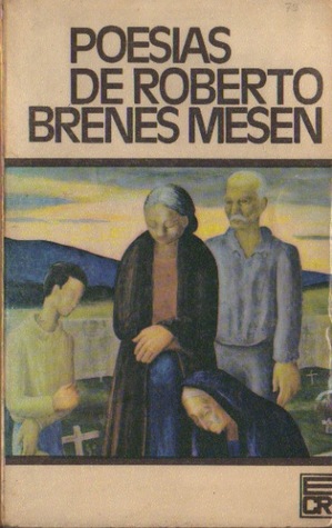 Poesías de Roberto Brenes Mesén by Roberto Brenes Mesén