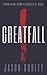 Greatfall: Part 1