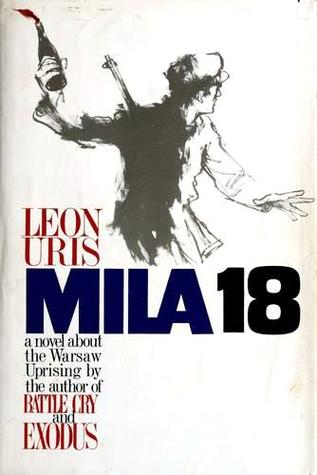Mila 18 By Leon Uris