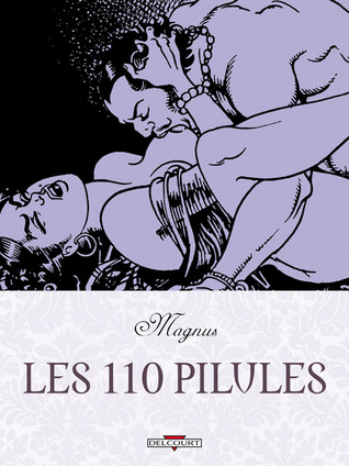 Les 110 Pilules (Hardcover)